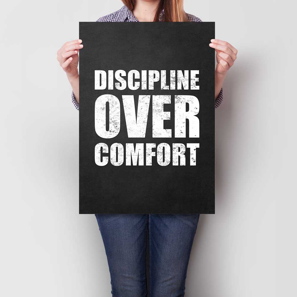 Discipline Over Comfort A2
