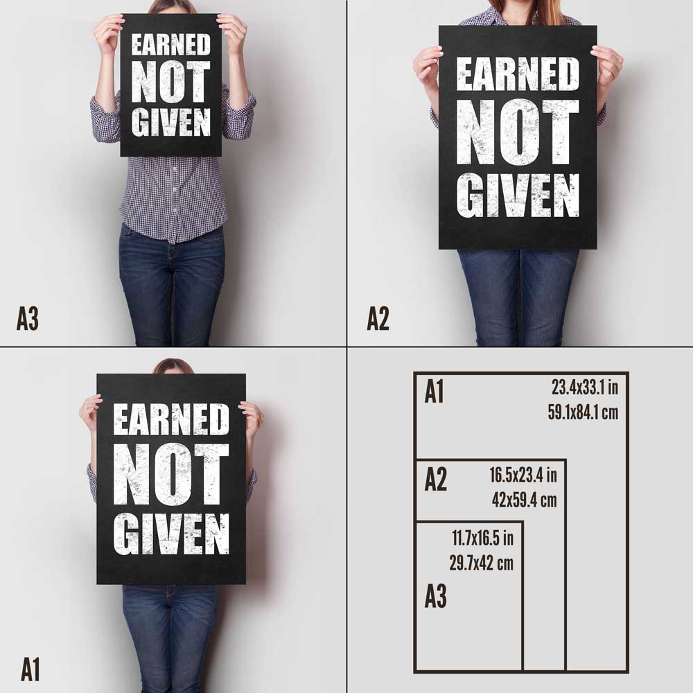 Earned Not Given A Sizes