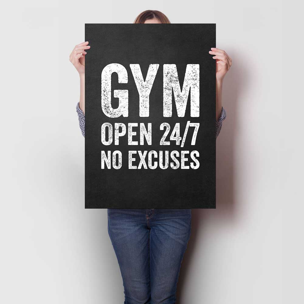 Gym Open 247 No Excuses A1