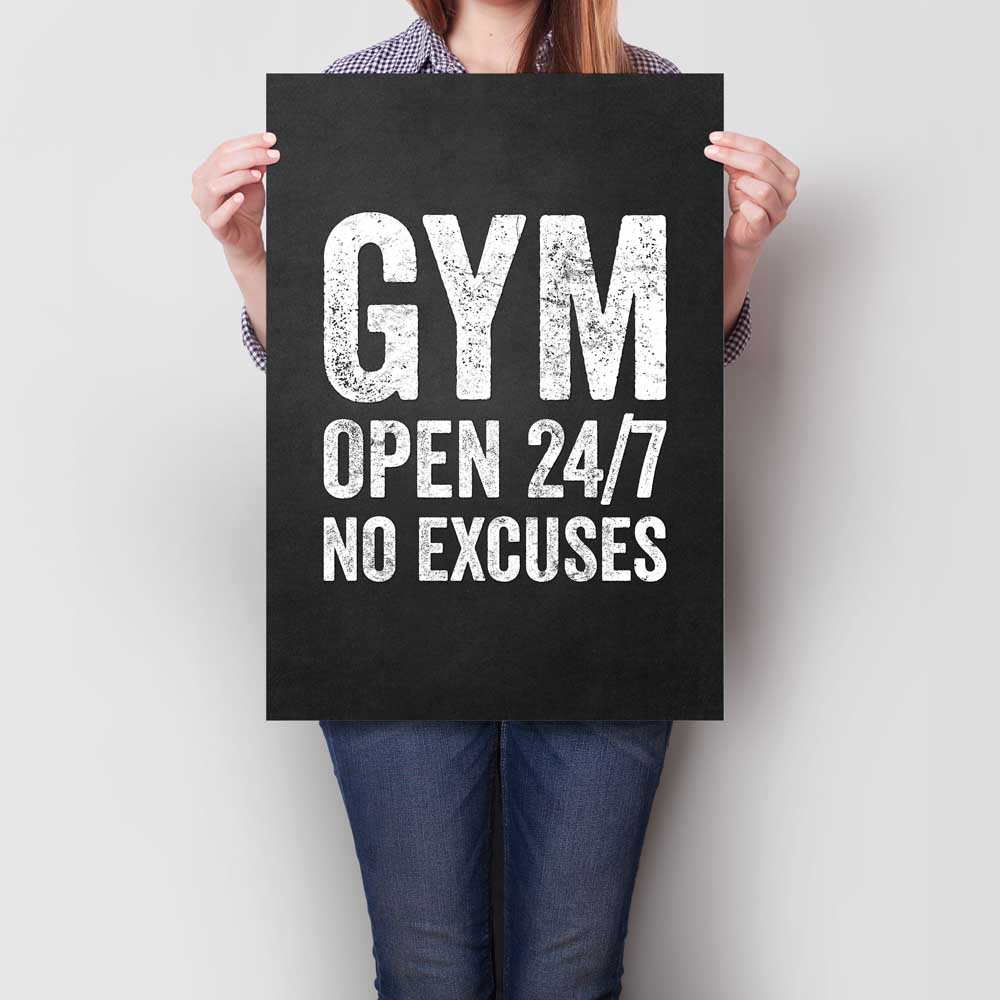Gym Open 247 No Excuses A2
