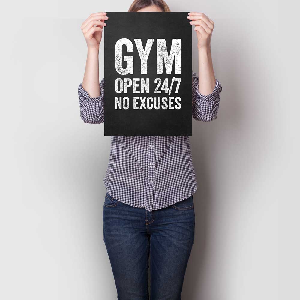 Gym Open 247 No Excuses A3