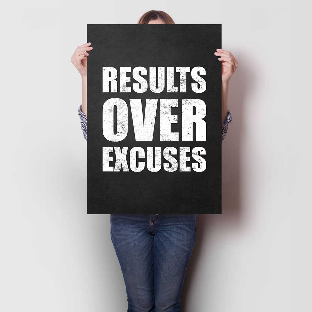 Results Over Excuses A1