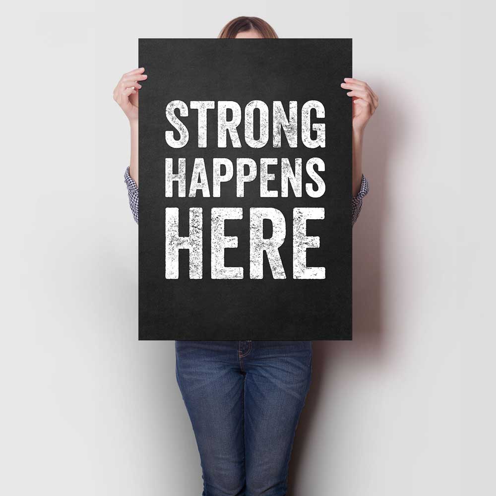 Strong Happens Here A1