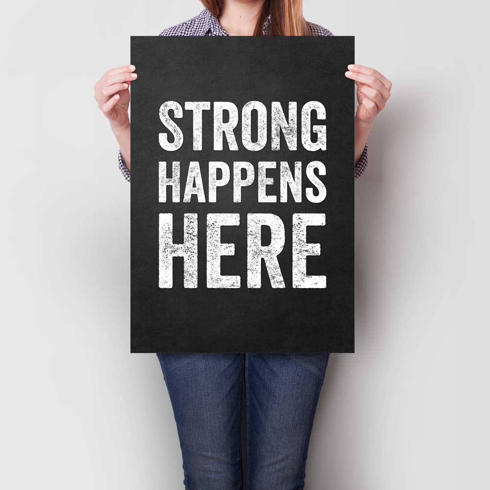Strong Happens Here A2