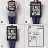 This Place Is Not For The Weak A Sizes