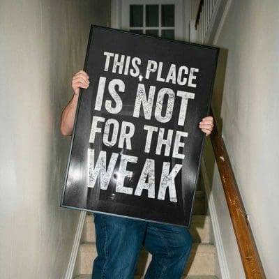 This Place Is Not For The Weak Mockup