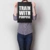 Train With Purpose A3