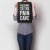 Welcome To The Pain Cave A3