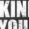 Be Kind To Your Joints Just Kidding Destroy Them White Black Close Up